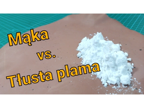 Testuję mąkę do usuwania tłustej plamy ze skóry.